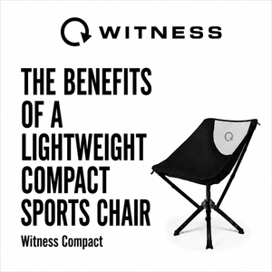 The Benefits of a Compact Collapsible Sports Chair